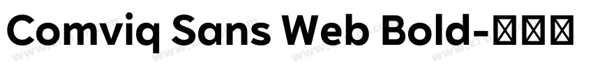 Comviq Sans Web Bold字体转换 Comviq Sans Web Bold字体转换